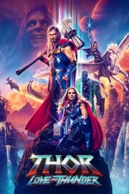 Poster for the movie "Thor: Love and Thunder"