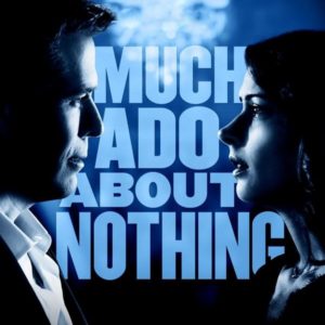 Much Ado About Nothing